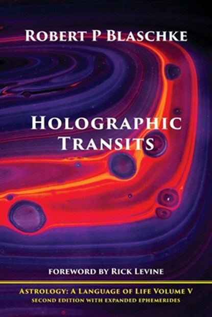 Holographic Transits, Robert P Blaschke - Paperback - 9781947544772