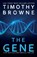 The Gene, Timothy Browne - Paperback - 9781947545182