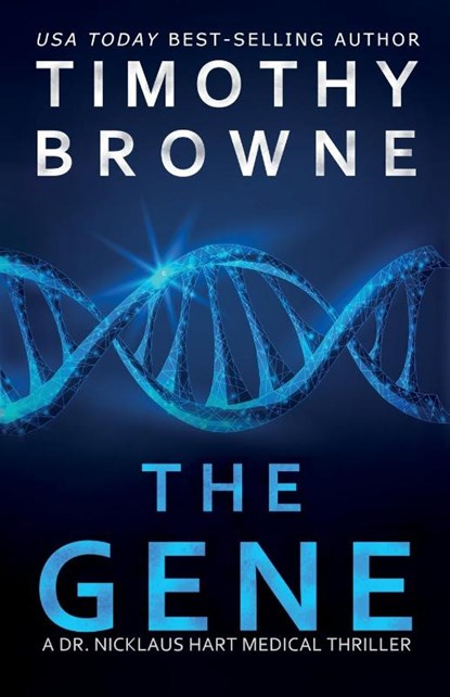 The Gene, Timothy Browne - Paperback - 9781947545182