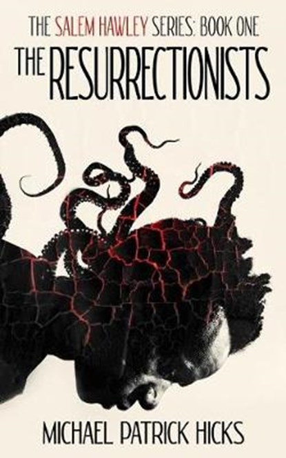 The Resurrectionists, HICKS,  Michael Patrick - Paperback - 9781947570122