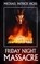 Friday Night Massacre, Michael Patrick Hicks - Paperback - 9781947570153