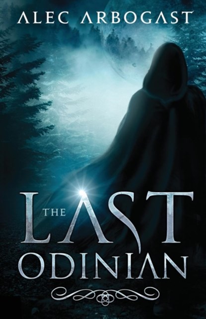 The Last Odinian, Alec Arbogast - Paperback - 9781947578012