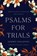 Psalms for Trials, Lindsey Tollefson - Paperback - 9781947644038