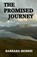 The Promised Journey, Barbara Morris - Paperback - 9781947646032