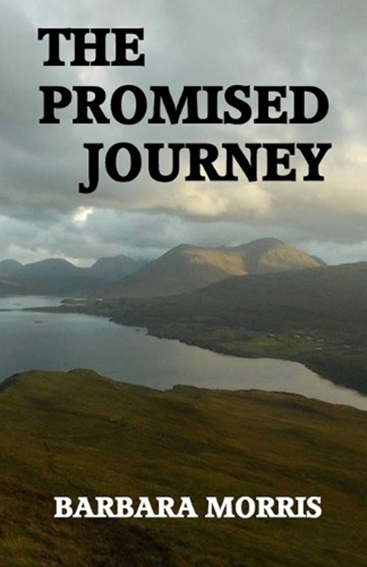 The Promised Journey, Barbara Morris - Paperback - 9781947646032