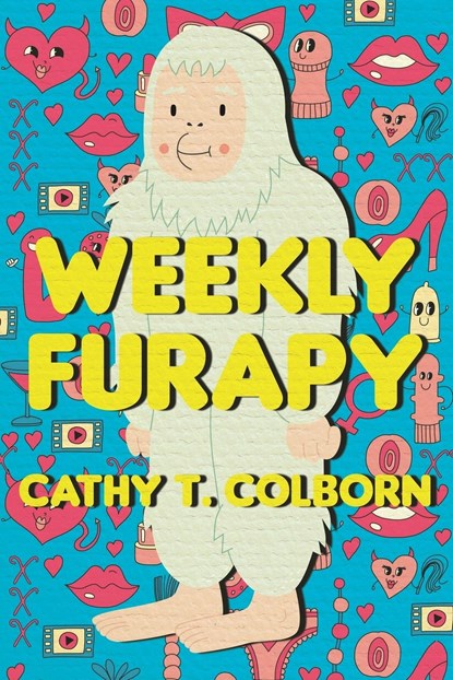 Weekly Furapy, Cathy T Colborn - Paperback - 9781947654570