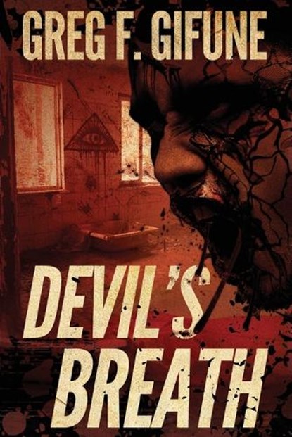 Devil's Breath, GIFUNE,  Greg F - Paperback - 9781947654914