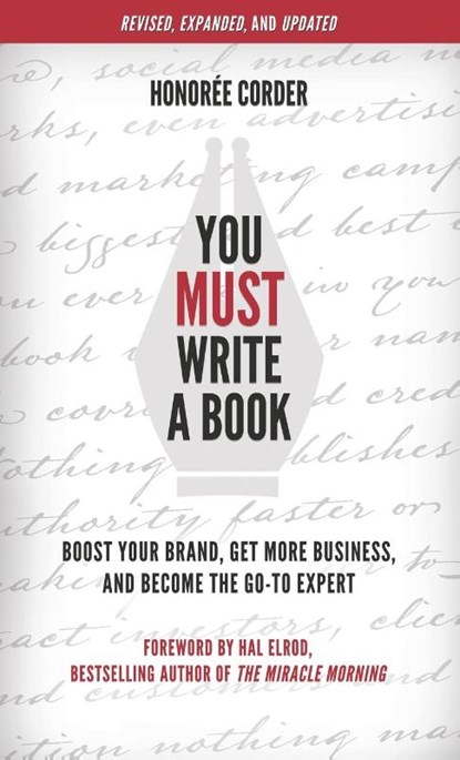 You Must Write a Book, Honoree Corder - Gebonden - 9781947665248