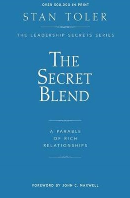 The Secret Blend, TOLER,  Stan - Paperback - 9781947671003