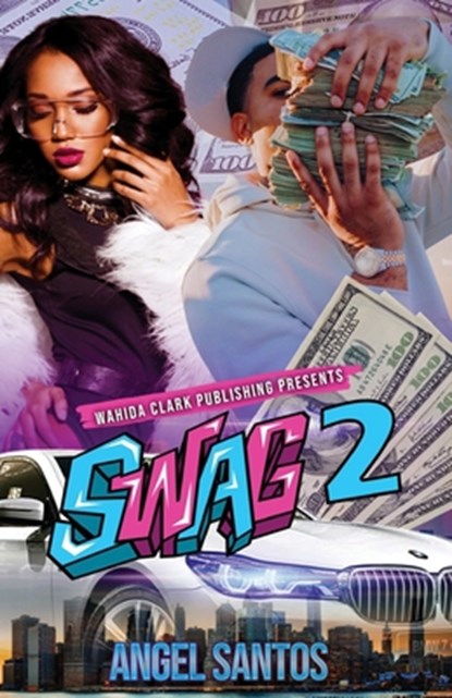 Swag II, Angel Santos - Paperback - 9781947732452