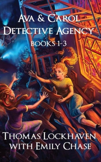 Ava & Carol Detective Agency Series, Thomas Lockhaven ; Emily Chase - Gebonden - 9781947744288