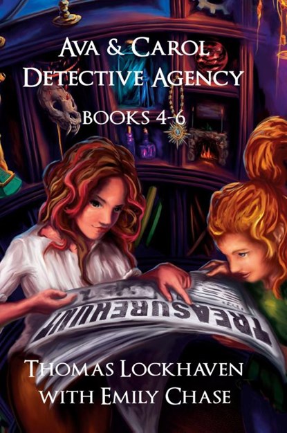 Ava & Carol Detective Agency (Books 4-6), Thomas Lockhaven ; Emily Chase - Gebonden - 9781947744363