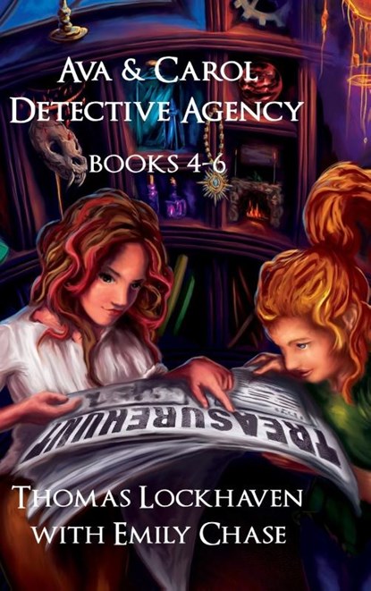 Ava & Carol Detective Agency (Books 4-6), Thomas Lockhaven ; Emily Chase - Gebonden - 9781947744363
