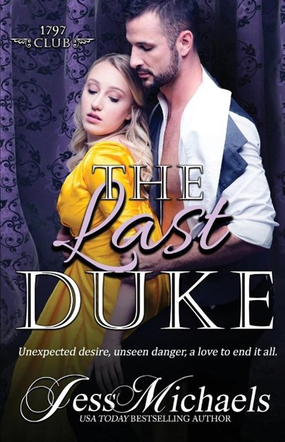 The Last Duke, Jess Michaels - Paperback - 9781947770119