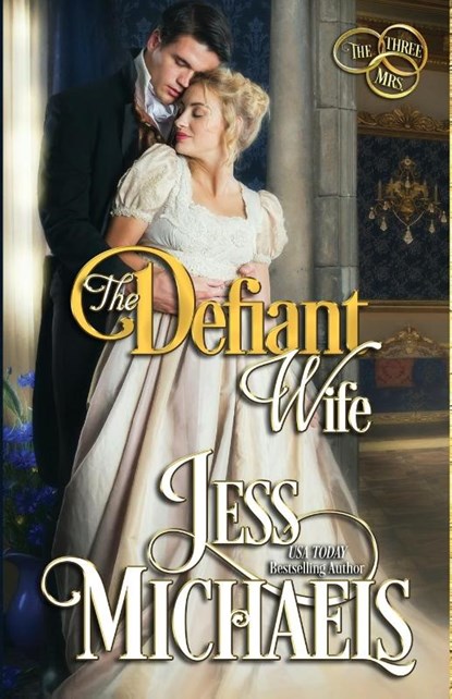 The Defiant Wife, Jess Michaels - Paperback - 9781947770508