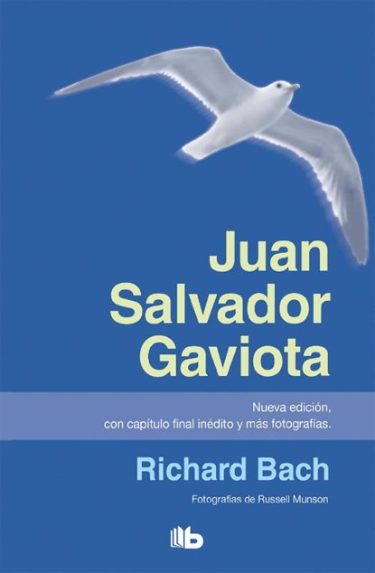Bach, R: Juan Salvador Gaviota / Jonathan Livingston Seagull, Richard Bach - Paperback - 9781947783447