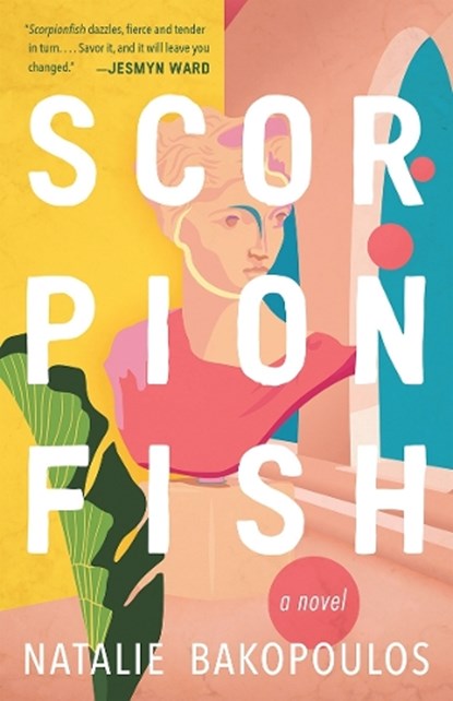 SCORPIONFISH, Natalie Bakopoulos - Paperback - 9781947793750