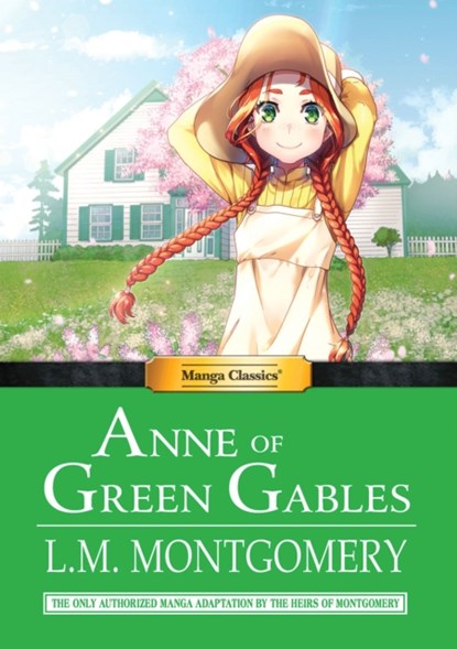 Manga Classics Anne of Green Gables, L.M Montgomery ; Crystal Chan - Paperback - 9781947808188