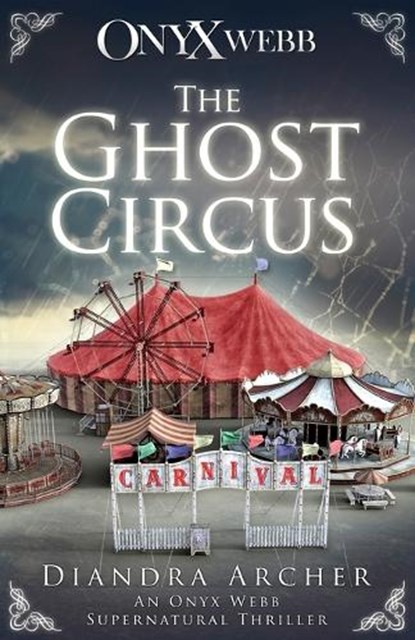 The Ghost Circus, Diandra Archer - Paperback - 9781947814226