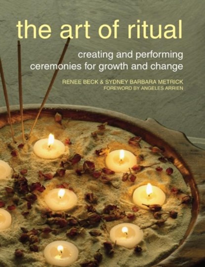 Art of Ritual, Renee Beck ; Sydney Barbara Metrick - Gebonden - 9781947826465