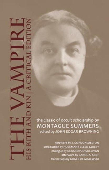 The Vampire, His Kith and Kin: A Critical Edition, John Edgar Browning - Ebook - 9781947826632