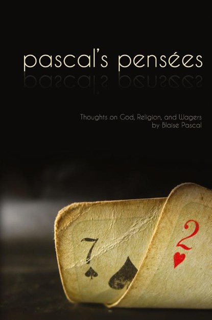 Pensees, Blaise Pascal - Gebonden - 9781947844810