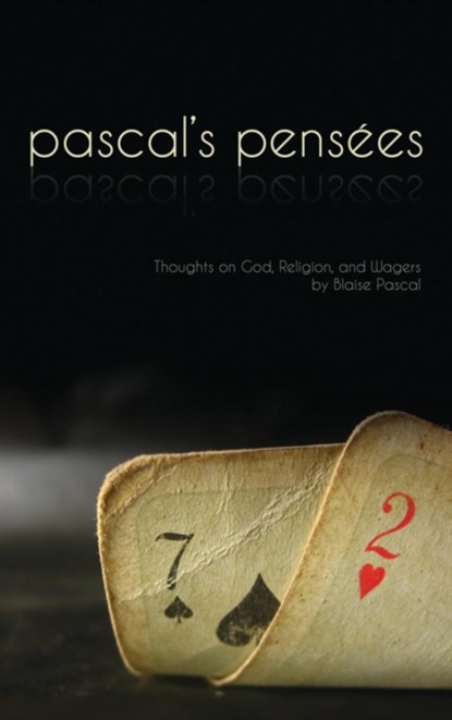Pensees, Blaise Pascal - Gebonden - 9781947844810