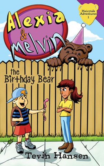 The Birthday Bear, Tevin Hansen - Ebook - 9781947854901
