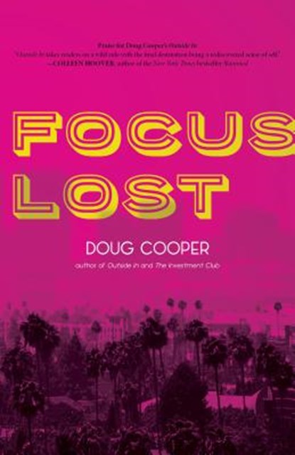 Focus Lost, Doug Cooper - Paperback - 9781947856899
