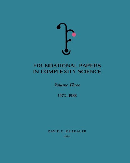 Foundational Papers in Complexity Science, David C. Krakauer - Gebonden - 9781947864542