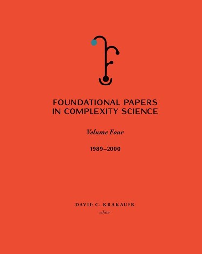 Foundational Papers in Complexity Science, David C. Krakauer - Gebonden - 9781947864559