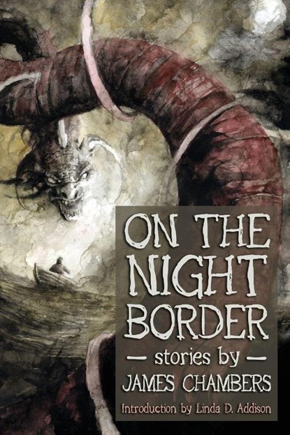 On the Night Border, James Chambers - Paperback - 9781947879119