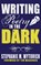 Writing Poetry in the Dark, Linda D Addison ; Cynthia Pelayo - Gebonden - 9781947879430