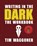Writing in the Dark, Tim Waggoner - Paperback - 9781947879461