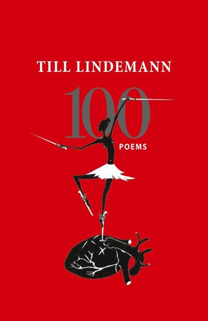 100 Poems, Till Lindemann - Paperback - 9781947879973