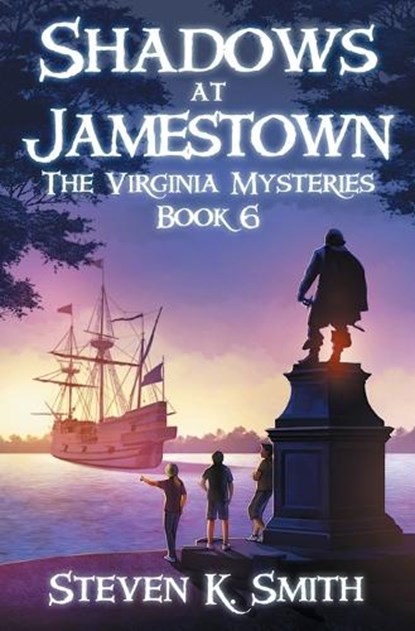 Shadows at Jamestown, Steven K Smith - Paperback - 9781947881006