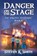 Danger on the Stage, Steven K. Smith - Paperback - 9781947881389