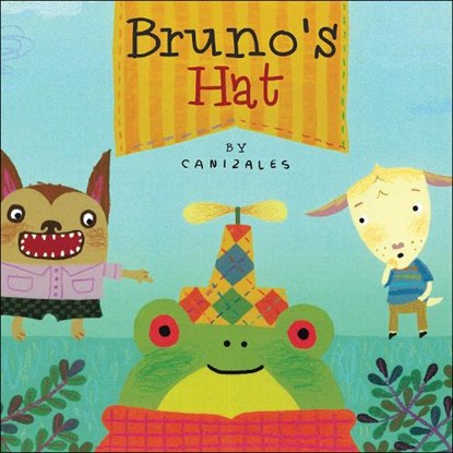 Bruno's Hat, Canizales - Gebonden - 9781947888135