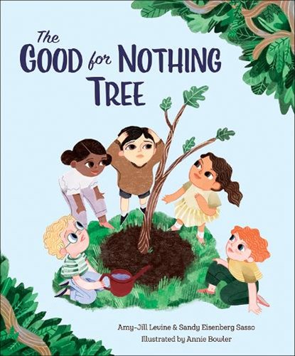 The Good for Nothing Tree, Amy-Jill Levine - Gebonden - 9781947888319