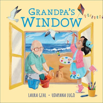 Grandpa's Window, Laura Gehl - Gebonden - 9781947888401