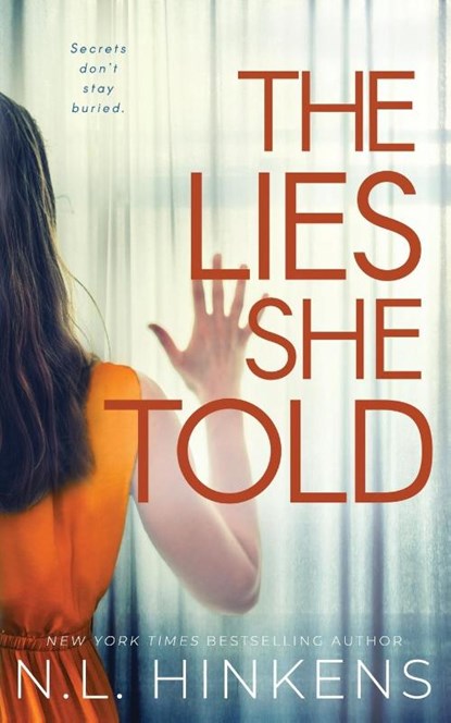 The Lies She Told, N L Hinkens - Paperback - 9781947890152