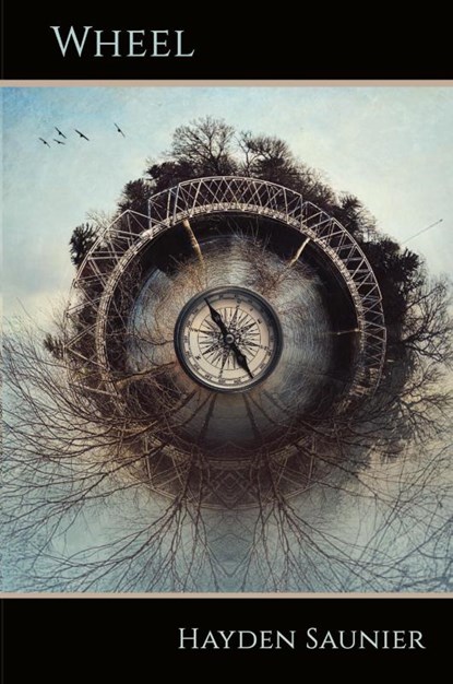 Wheel, Hayden Saunier - Paperback - 9781947896741