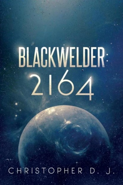 Blackwelder 2164, Christopher D J - Paperback - 9781947904781