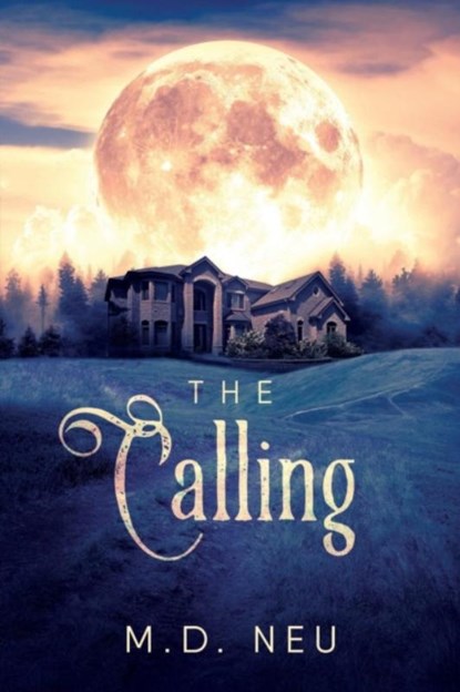 The Calling, NEU,  M D - Paperback - 9781947904866