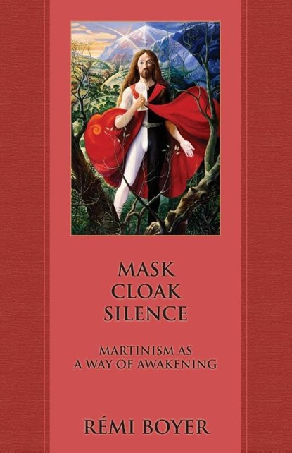 Mask Cloak Silence, Remi Boyer - Paperback - 9781947907133