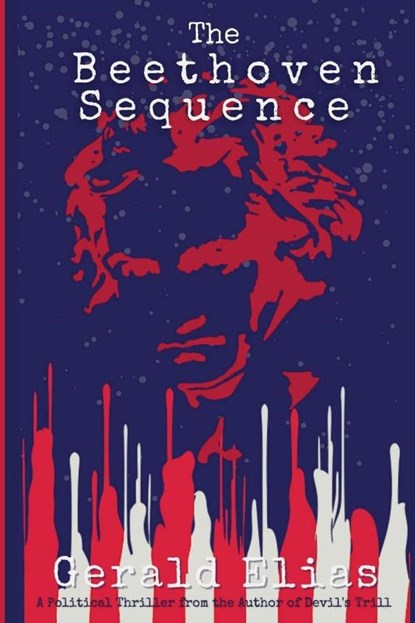 The Beethoven Sequence, Gerald Elias - Paperback - 9781947915848
