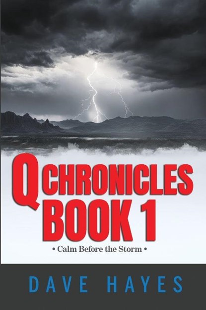 Q Chronicles Book 1, Dave Hayes - Paperback - 9781947968349