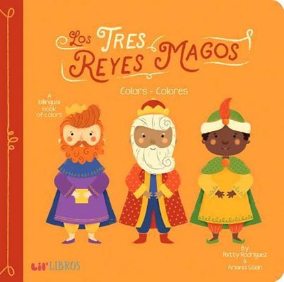 Tres Reyes Magos, Patty Rodriguez ; Ariana Stein - Gebonden - 9781947971103