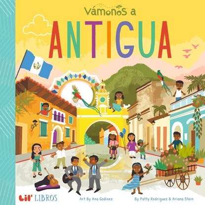 Vamonos a Antigua, Patty Rodriguez - Gebonden - 9781947971622