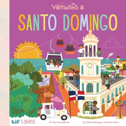 Vamonos: Santo Domingo, Patty Rodriguez ; Ariana Stein - Gebonden - 9781947971691